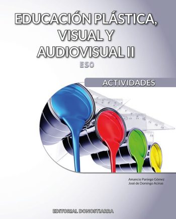 Educación plástica, visual y audiovisual II, 2º ESO DONOSTIARRA